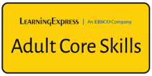 Learning Express - Adult Core Skills