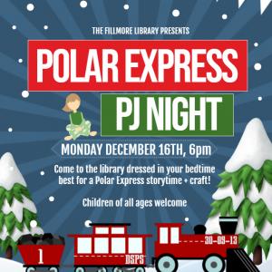 Polar Express PJ Night flier. Details in calendar post. in ca