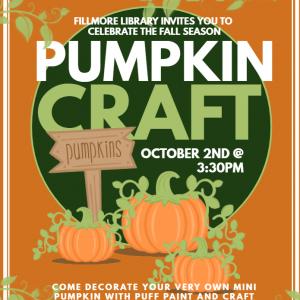 Fillmore Pumpkin Craft flier. Event details in calendar text.