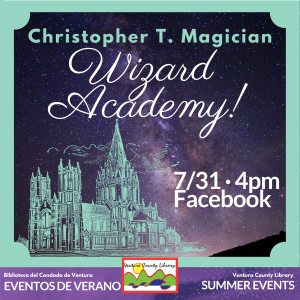 cartoon castle is depicted against a night sky. Text reads Christopher T Magician wizard Academy 7/31 at 4 pm on Facebook